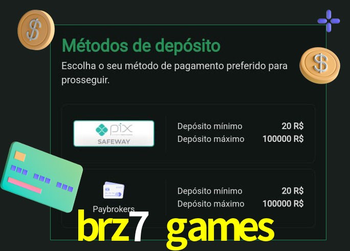 O cassino brz7 games oferece uma grande variedade de métodos de pagamento